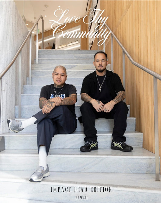 Love Thy Community III: Impact Lead Edition: Hawaii