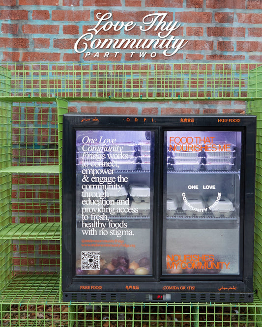 Love Thy Community II: One Love Community Fridge